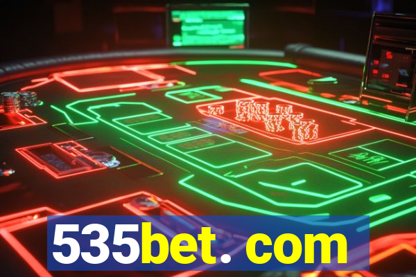 535bet. com